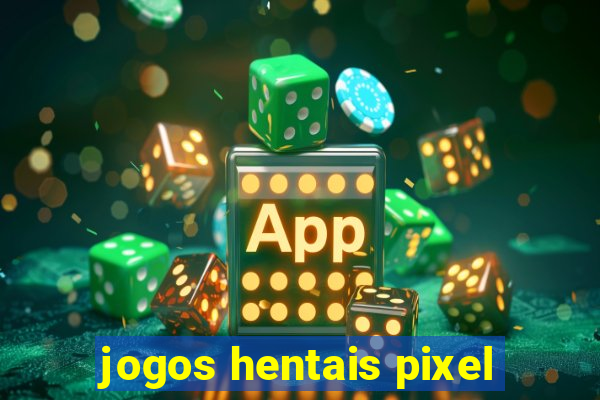 jogos hentais pixel